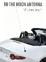 -To The Moon Antenna- For Miata NC and ND